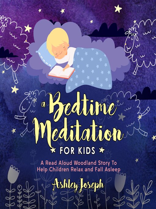 Title details for A Bedtime Meditation for Kids by Ashley Joseph - Available